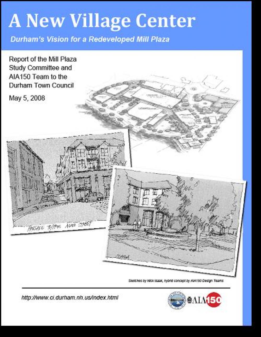 Mill Plaza Study 2008 The Town of Durham New Hampshire